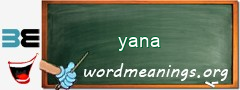 WordMeaning blackboard for yana